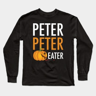 Peter Peter Pumpkin Eater Long Sleeve T-Shirt